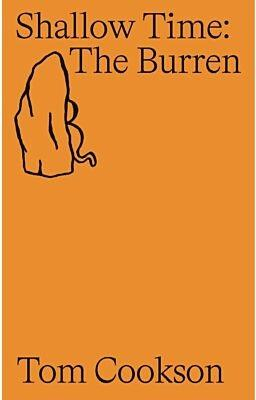 Shallow time : The Burren / Tom Cookson
