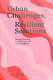 Urban challenges, resilient solutions : Design Thinking For The Future Of Urban Regions / Sandra van Assen
