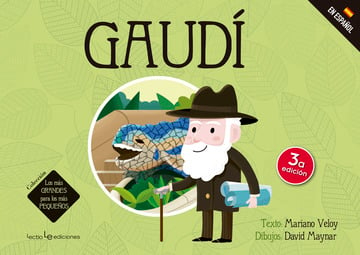 Gaudí / [texto: Mariano Veloy ; dibujos: David Maynar]