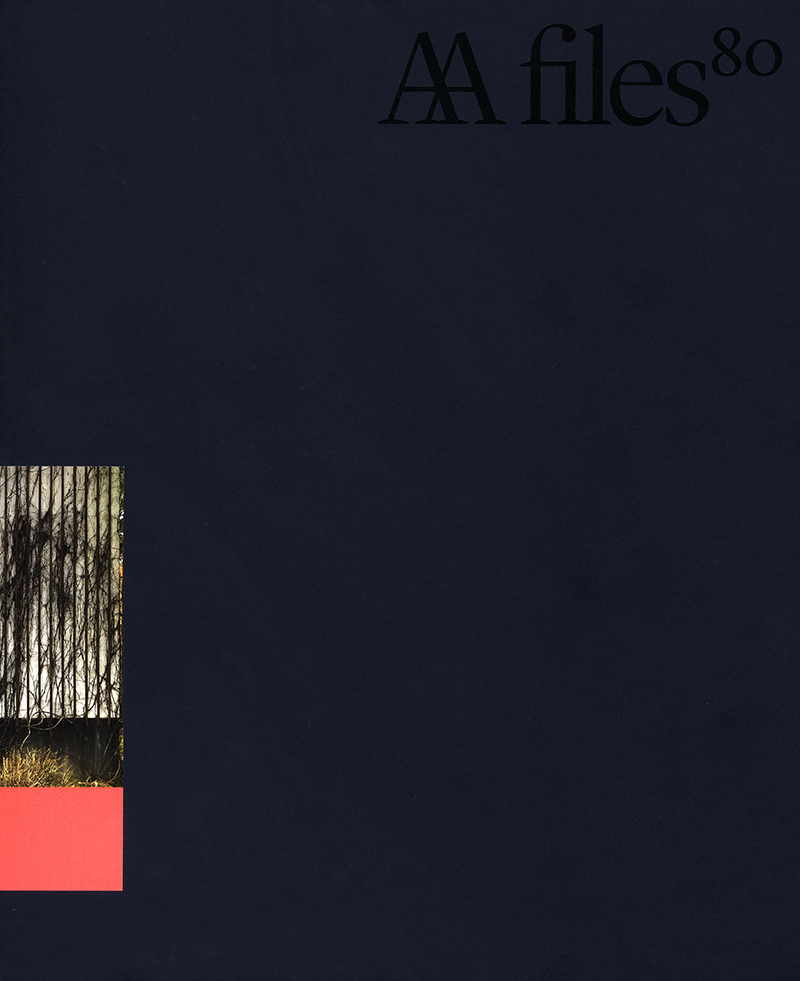 AA files : annals of the Architectural Association School of Architecture