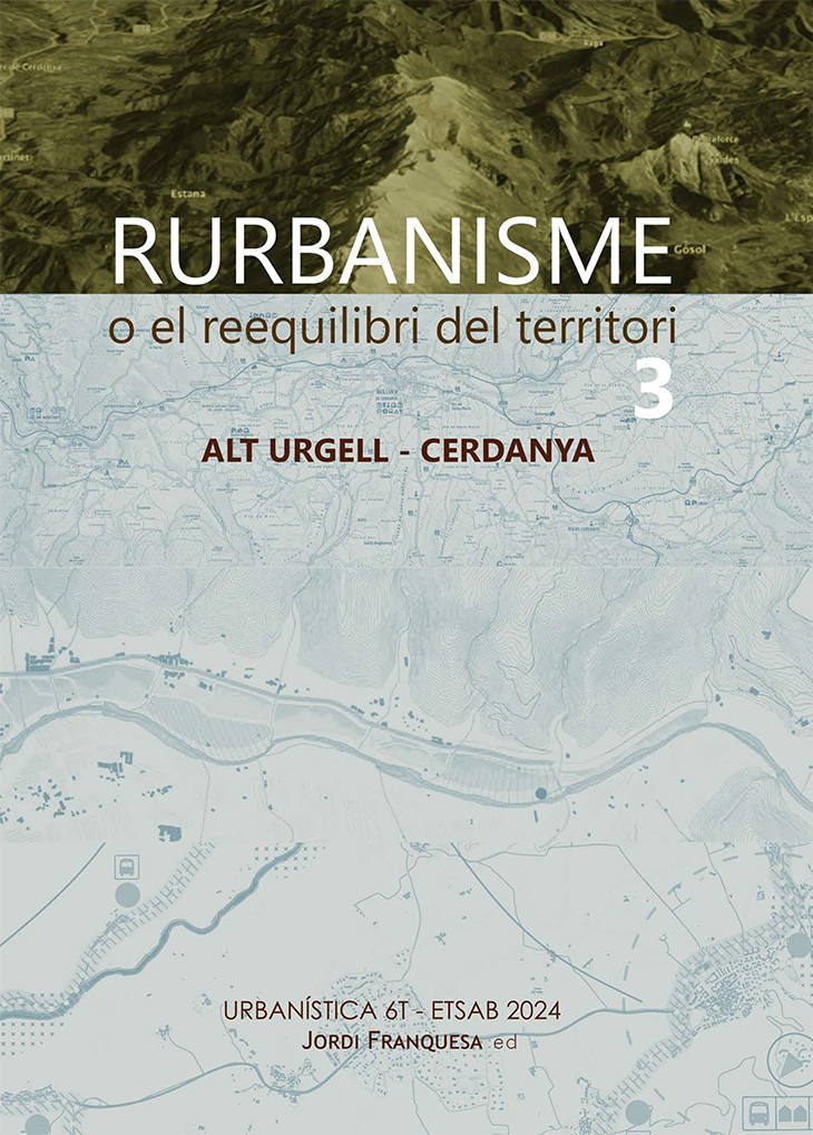 Rurbanisme o el reequilibri del territori : U6T. 3, Alt Urgell, Cerdanya