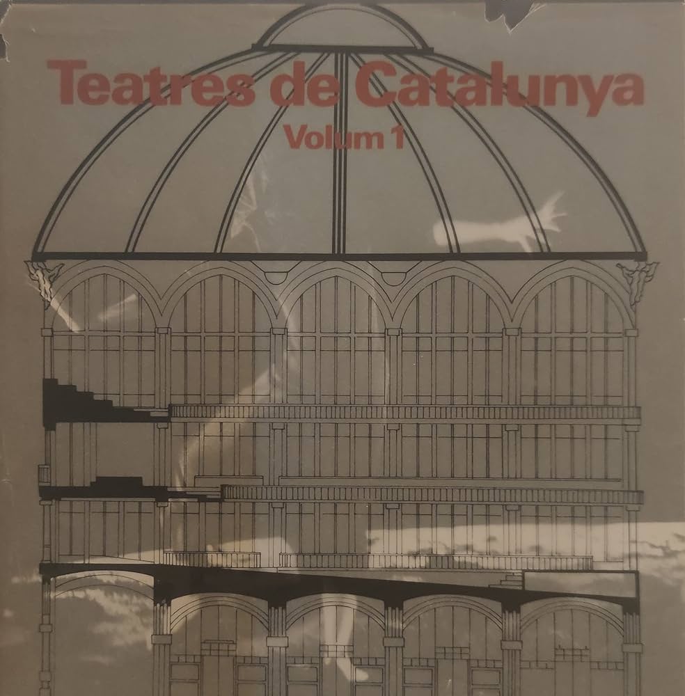 Teatres de Catalunya / a cura de Josep Gràcia