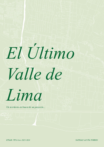 El último valle de Lima: un territorio en busca de un proyecto