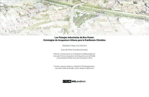 Los paisajes industriales de Bon Pastor: estrategias de acupuntura urbana para la resiliencia climática