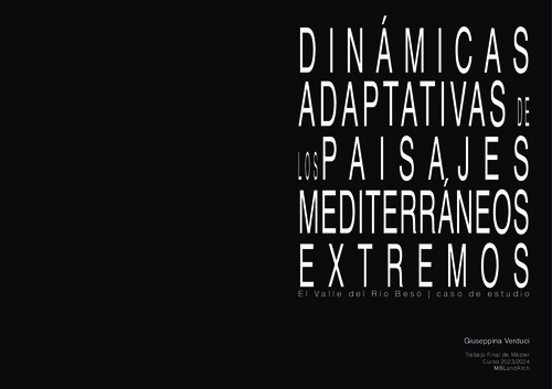 Dinámicas adaptativas de los paisajes mediterráneos extremos: el valle del río Besós como caso de estudio