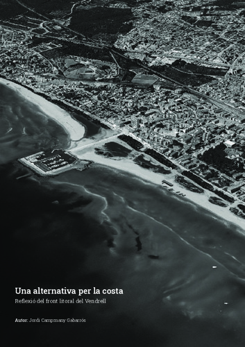 Una alternativa per la costa: reflexió del front litoral del Vendrell