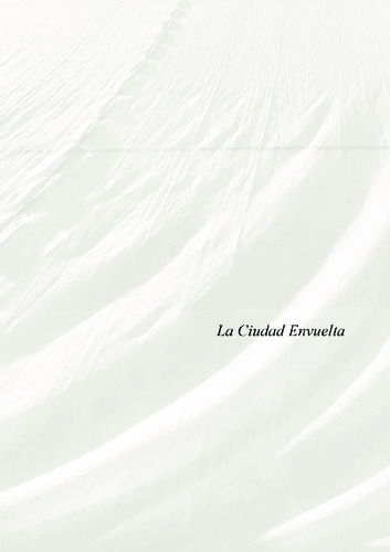 La ciudad envuelta