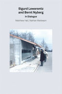 Sigurd Lewerentz and Bernt Nyberg in dialogue / Matthew Hall, Nathan Matteson ; editor: Moisés Puente