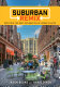 Suburban remix : creating the next generation of urban places / edited by Jason Beske and David Dixon