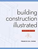 Building construction Illustrated / Francis D.K. Ching