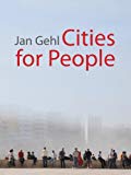 Cities for people / Jan Gehl