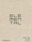 Elemental / Alejandro Aravena, Gonzalo Arteaga, Juan Cerda, Victor Oddó, Diego Torres