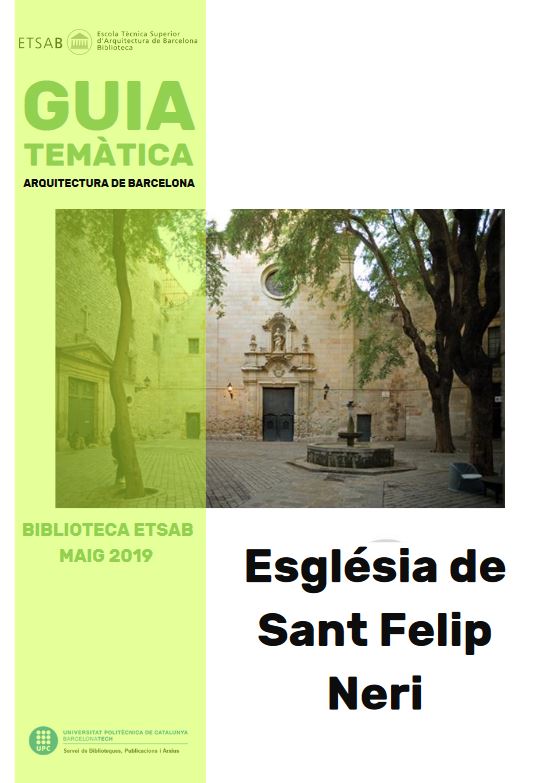Guia temàtica Biblioteca ETSAB: Església de Sant Felip Neri