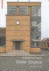 Walter Gropius : buildings and projects / Carsten Krohn