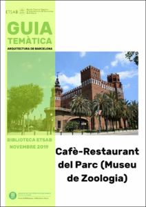 Guia temàtica Biblioteca ETSAB: Cafè-Restaurant del Parc (Museu de Zoologia)
