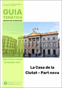 Guia temàtica Biblioteca ETSAB: La Casa de la Ciutat - Part nova