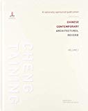 Chinese contemporary : architectural record / Cheng Taining