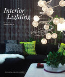 Interior lighting / edited by Darren Du ; translated by Katy Lee