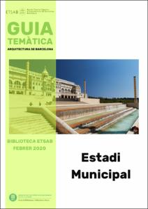Guia de la Biblioteca de l'ETSAB: Estadi Municipal