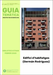 Guia de la Biblioteca de l'ETSAB: Edifici d'habitatges (Germán Rodríguez Arias)