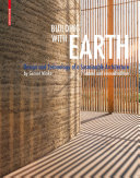 Building with Earth : Design and Technology of a Sustainable Architecture / Gernot Minke