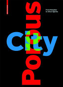 Porous City : From Metaphor to Urban Agenda / Sophie Wolfrum
