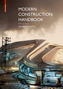 Modern Construction Handbook / Andrew Watts