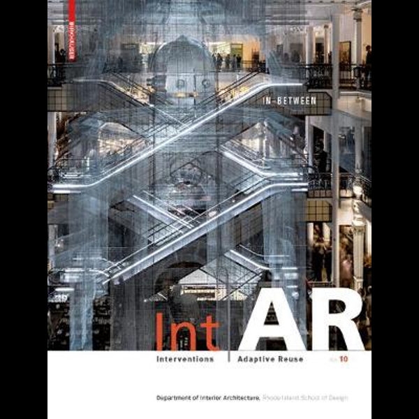 Int/AR : In between / editors in chief Markus Berger, Liliane Wong ; graphic design Editor Ernesto Aparicio