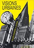 Visions urbaines : villes d'Europe a l'ecran / sous la direction de François Niney ; textes de François Barré ... [et al.]