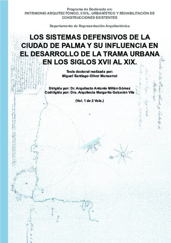 Los sistemas defensivos de la ciudad de Palma y su influencia en el desarrollo de la trama urbana en los siglos XVII al XIX