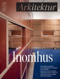 Arkitektur : Swedish review of Architecture
