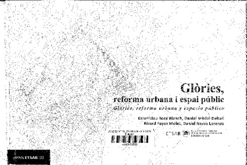 Glòries, reforma urbana i espai públic = Glòries, reforma urbana y espacio público