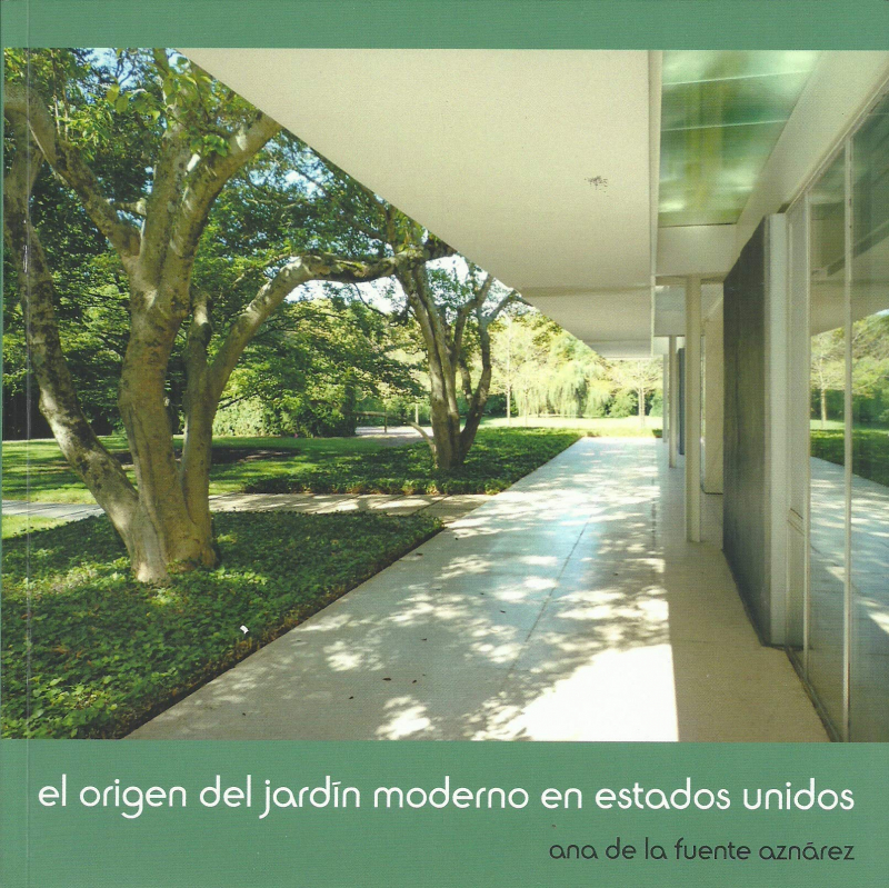 El origen del jardín moderno en Estados Unidos / Ana de la Fuente Aznárez