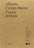 Textos críticos / Alberto Campo Baeza