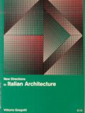 New directions in Italian architecture / Vittorio Gregotti