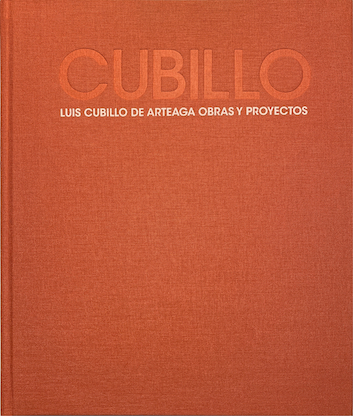 Luis Cubillo de Arteaga : obras y proyectos