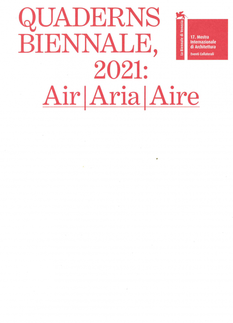 Quaderns d'arquitectura i urbanisme : número especial Biennal d'Arquitectura de Venècia 2021 / revista del Col·legi d'Arquitectes de Catalunya (COAC) ; número dirigit per Olga Subirós