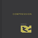 Compression / Steven Holl