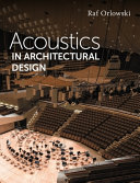 Acoustics in architectural design / Raf Orlowski