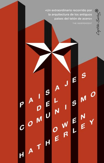 Paisajes del comunismo / Owen Hatherley ; traducción de Noelia González Barrancos
