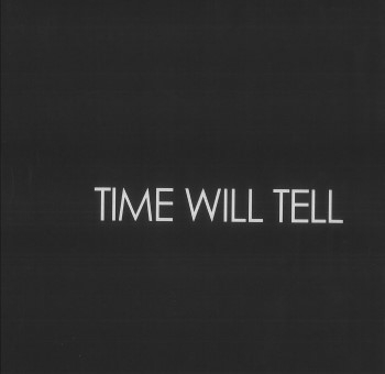 Waro Kishi : time will tell