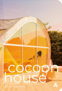 Cocoon House : light in sustainable architecture and design