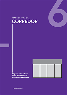 Corredor / [editado por] Miguel Centellas Soler, Víctor Pérez Sánchez, Álvaro Sánchez Olmedo