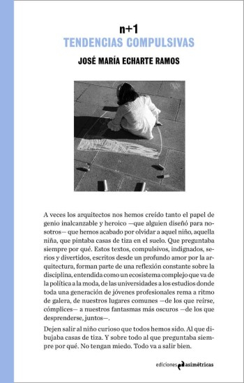 N+1 : tendencias compulsivas / José María Echarte Ramos