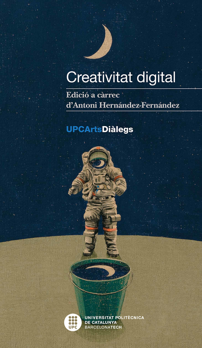 Creativitat digital / edició a càrrec d’Antoni Hernández-Fernández ; pròleg: Carme Fenoll