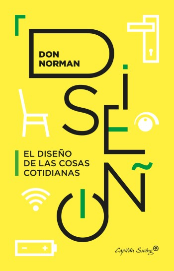 El diseño de las cosas cotidianas / Don Norman ; traducción de Esther Cruz Santaella