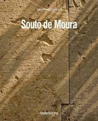 Souto de Moura / Luis Fernández-Galiano ed.