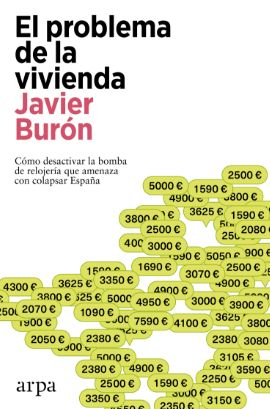 El problema de la vivienda / Javier Burón