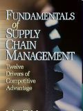 Fundamentals of supply chain management : twelve drivers of competitive advantage / John T. Mentzer