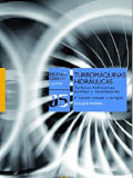 Turbomáquinas hidráulicas : turbinas hidráulicas, bombas, ventiladores / Claudio Mataix